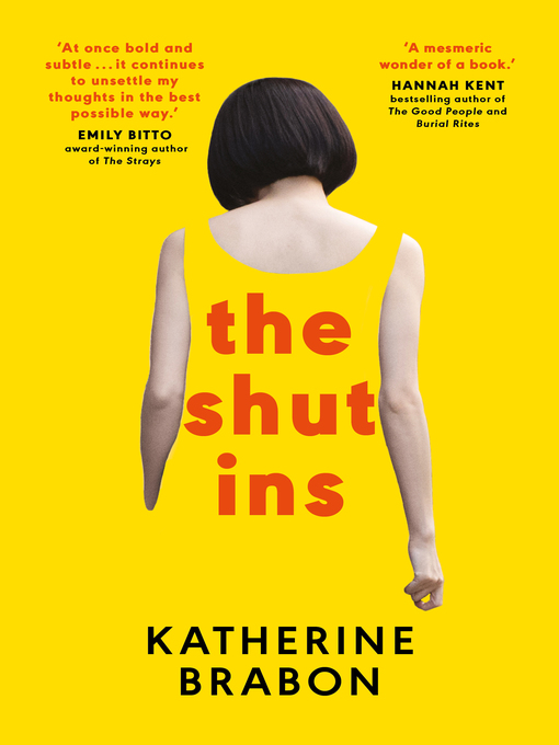Title details for The Shut Ins by Katherine Brabon - Wait list
